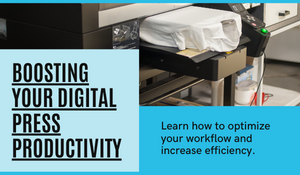 Boosting Digital Press Productivity-1