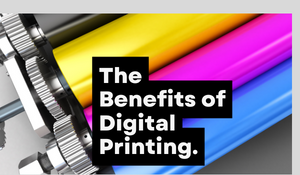 The Benefits of Digital Printing-2